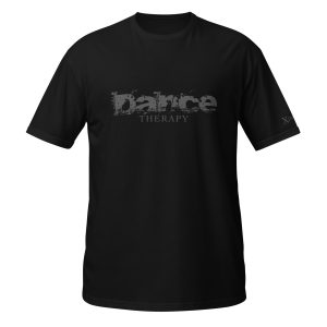 "Dance Therapy" Short-Sleeve Unisex T-Shirt